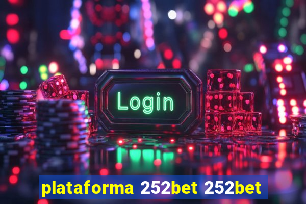 plataforma 252bet 252bet